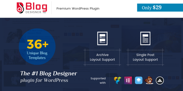 Blog Designer PRO available Only with 29
